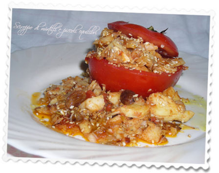 Pomodori ripieni di Baccalà  a' la ghiotta