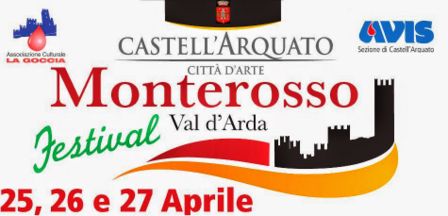 Monterosso Val d'Arda festival. 25, 26 e 27 aprile 2014 nella città d'arte Castell'Arquato