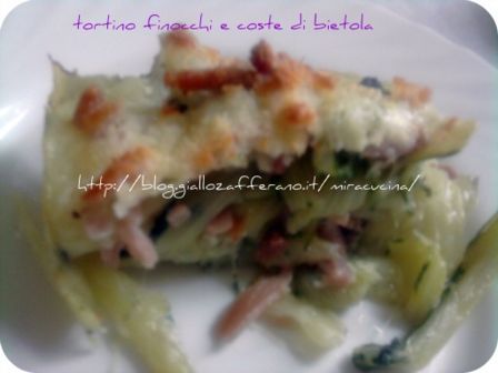 TORTINO FINOCCHI E COSTE DI BIETOLA
