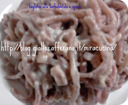 TAGLIOLINI ALLA BARBABIETOLA E SPECK