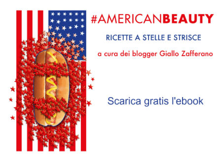 #AmericanBeauty – Un ebook sulla cucina americana a cura dei blog GZ