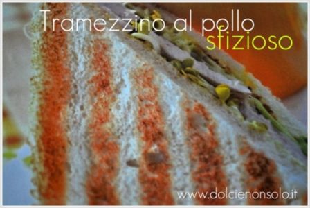 Tramezzino al pollo sfizioso