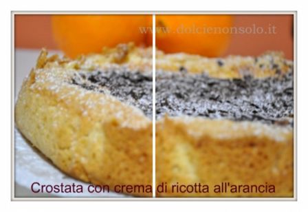 Crostata con crema di ricotta all'arancia