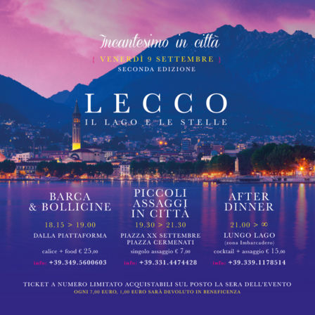 LECCO, LAGO E STELLE INCANTESIMO IN CITTA’