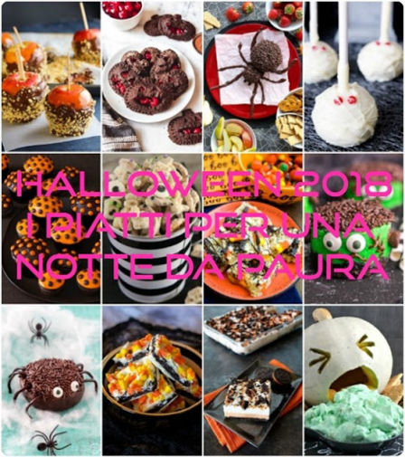 Ricette di Halloween 2018: ecco le ricette per creare un menu perfetto per una notte da paura.