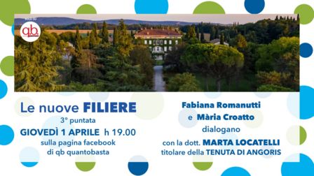 Le nuove filiere: appuntamento con Tenuta di Angoris
