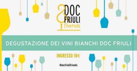 I 40 migliori vini bianchi DOC Friuli in vetrina