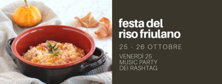 Prima Festa del Riso Friulano